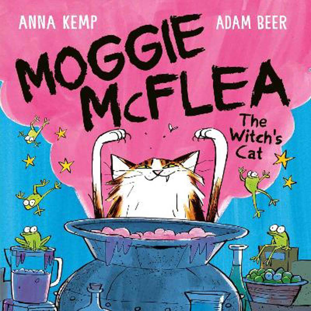 Moggie McFlea: The Witch's Cat (Paperback) - Anna Kemp